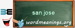 WordMeaning blackboard for san jose